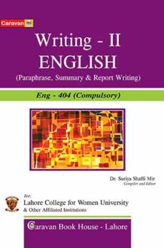 BS. Hons. Writing English (  Paragraph , Summary, Essays)