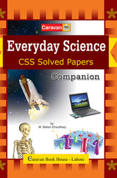Companion Everyday Science CSS Solved Papers