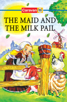 FUN TO READ SERIES The Maid And The Milk Pail (English)