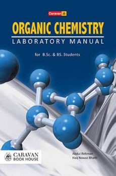Organic Chemistry (Laboratory Manual) for B.Sc., BS.