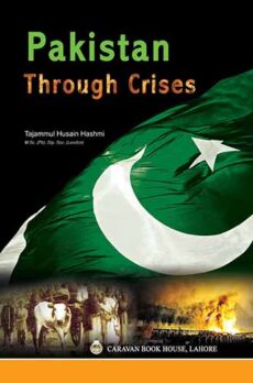 Pakistan Through Crises