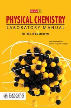 Physical Chemistry (Laboratory Manual) for B.Sc. BS.