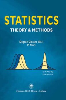 Statistics Theory & Methods Vol-I  for B.A.