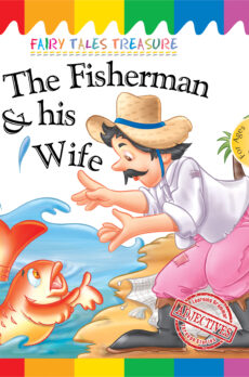 The Fisherman and his Wife - Fairy Tale Treasures