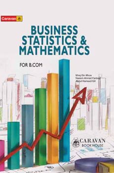 Business Statistics & Mathematics for B.Com